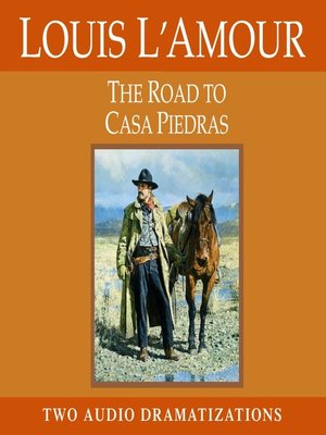 The Road to Casa Piedras - Audiobook